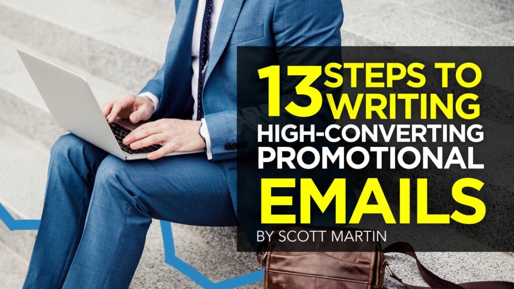 13 Steps to Writing High-Converting Promotional Emails