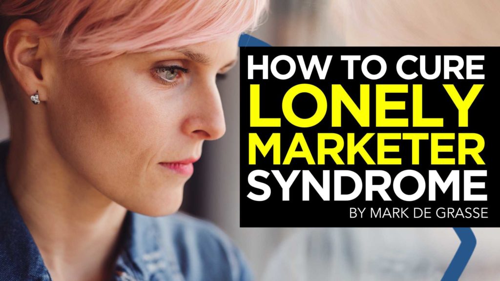 Are you a lonely marketer?
