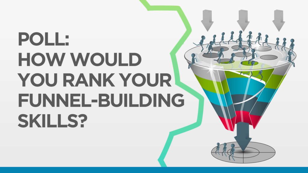 Rank your funnel building skills