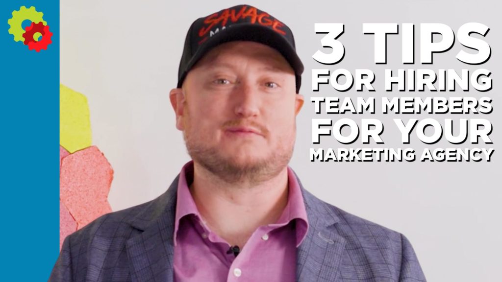 3 tips for hiring team members for your marketing agency
